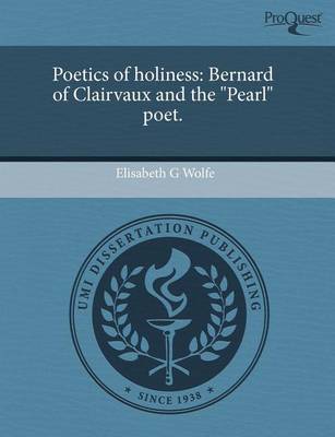 Book cover for Poetics of Holiness: Bernard of Clairvaux and the Pearl Poet