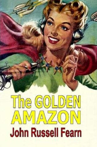 Cover of The Golden Amazon