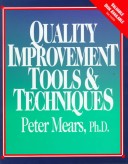 Book cover for Quality Improvement Tools and Techniques, Book with Disk