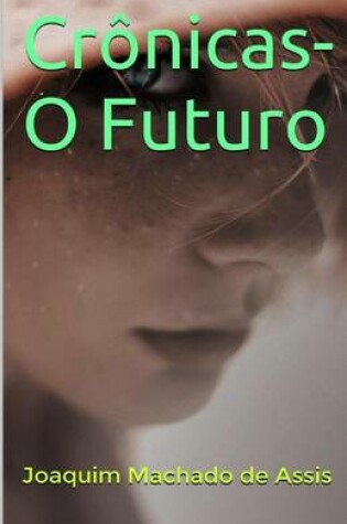 Cover of Cr nicas-O Futuro