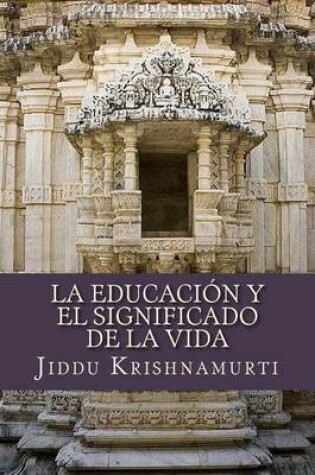 Cover of La Educacion y El Significado de La Vida