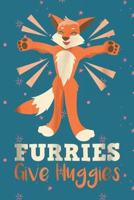 Book cover for Furries give huggies