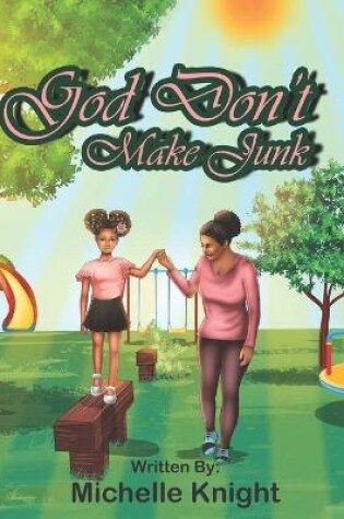 Cover of God Don't Make Junk