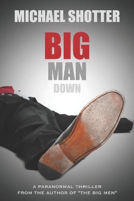 Book cover for Big Man Down