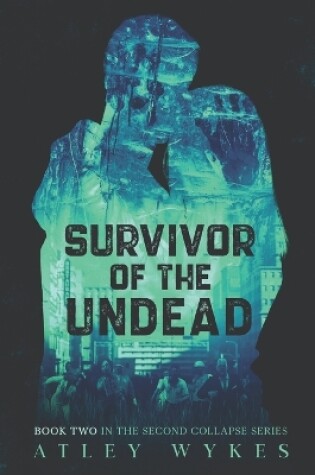 Cover of Survivor of the Undead