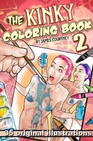 Cover of The Kinky Coloring Book 2