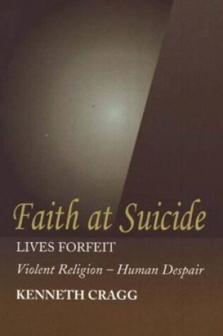 Cover of Faith at Suicide