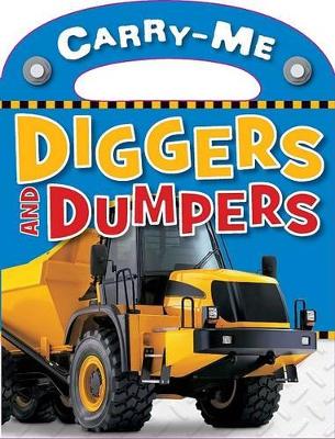 Book cover for Carry-Me - Diggers and Dumpers