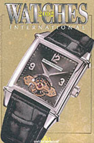 Cover of Watches International 2002