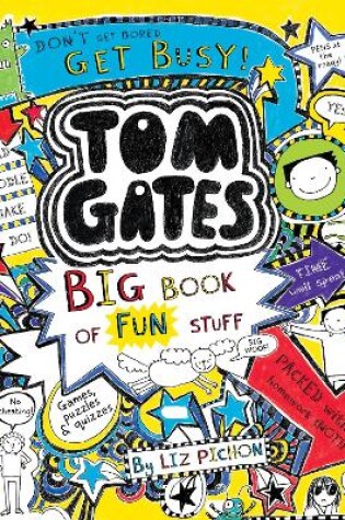 Cover of Tom Gates: Big Book of Fun Stuff
