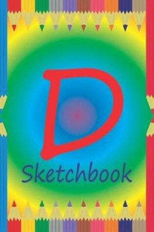 Cover of D Sketchbook