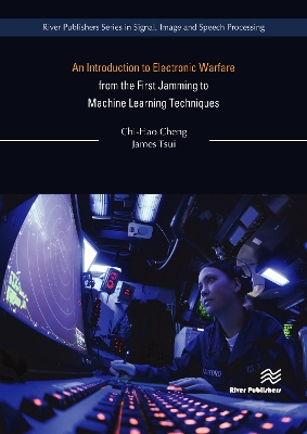 Book cover for An Introduction to Electronic Warfare from the First Jamming to Machine Learning Techniques