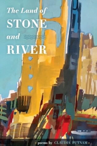 Cover of The Land of Stone and River