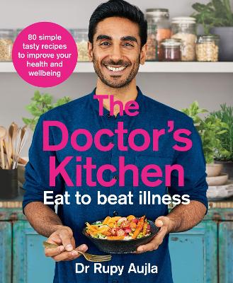 Book cover for The Doctor's Kitchen - Eat to Beat Illness