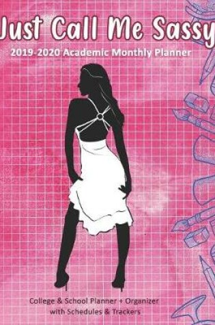 Cover of Just Call Me Sassy