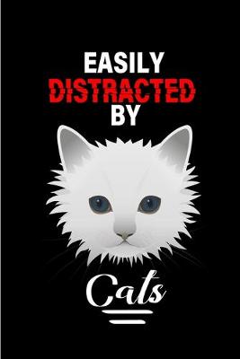 Book cover for Easily Distracted By Cats