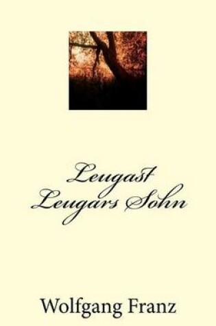 Cover of Leugast Leugars Sohn