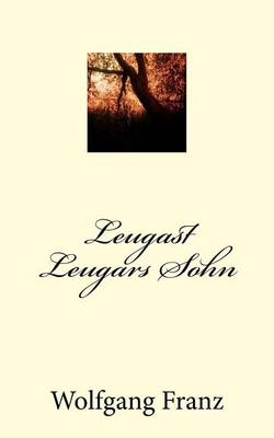 Book cover for Leugast Leugars Sohn