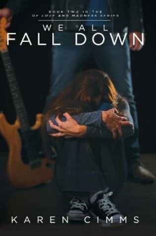 Cover of We All Fall Down