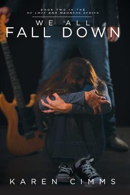 Book cover for We All Fall Down