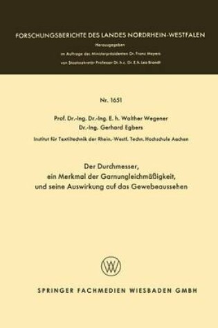 Cover of Der Durchmesser, Ein Merkmal Der Garnungleichmassigkeit, Und Seine Auswirkung Auf Das Gewebeaussehen
