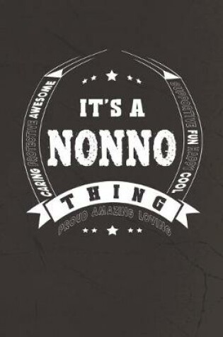 Cover of It's A Nonno Thing Proud Amazing Loving