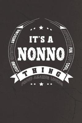 Book cover for It's A Nonno Thing Proud Amazing Loving