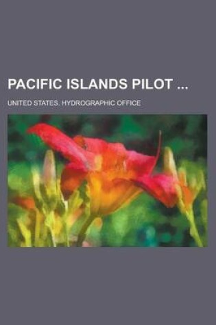 Cover of Pacific Islands Pilot