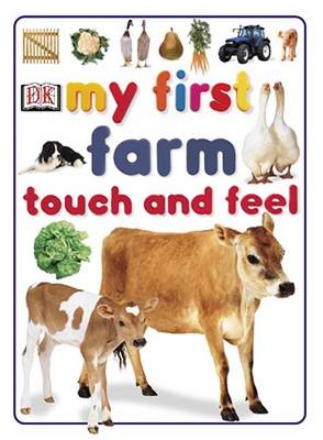 Cover of My First Farm Touch and Feel Farm