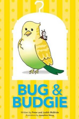 Cover of Bug and Budgie
