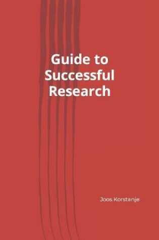 Cover of The Guide to Successful Research
