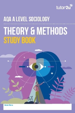 Cover of AQA A Level Sociology Theory & Methods Study Book