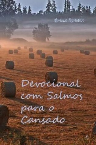 Cover of Devocional com Salmos para o Cansado