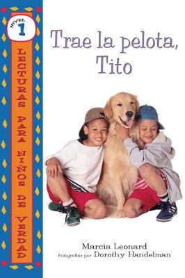 Book cover for Trae la pelota, Tito (Get the Ball, Slim)
