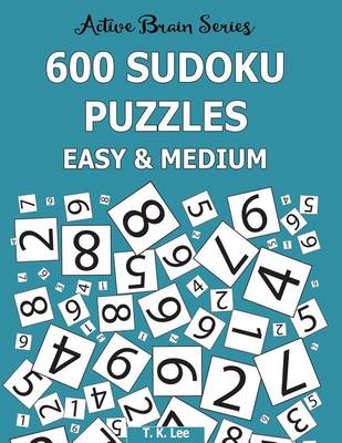 Book cover for 600 Sudoku Puzzles, Easy and Medium