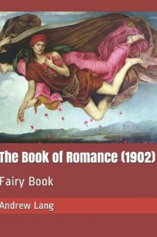 Cover of The Book of Romance (1902)