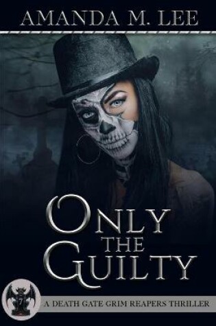 Cover of Only the Guilty