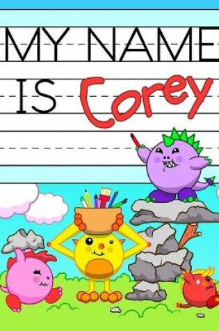 Cover of My Name is Corey