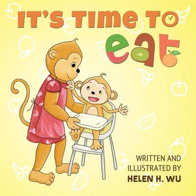 Book cover for It's Time To Eat