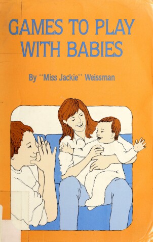 Book cover for Games to Play with Babies