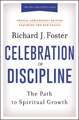 Book cover for Celebration of Discipline, Special Anniversary Edition