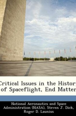 Cover of Critical Issues in the History of Spaceflight, End Matter