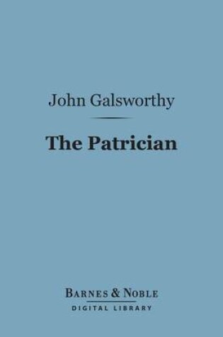 Cover of The Patrician (Barnes & Noble Digital Library)