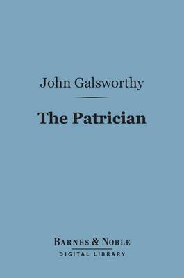 Book cover for The Patrician (Barnes & Noble Digital Library)