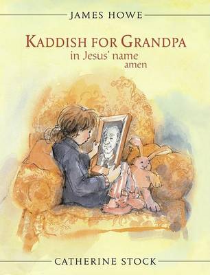 Book cover for Kaddish for Grandpa in Jesus' Name, Amen