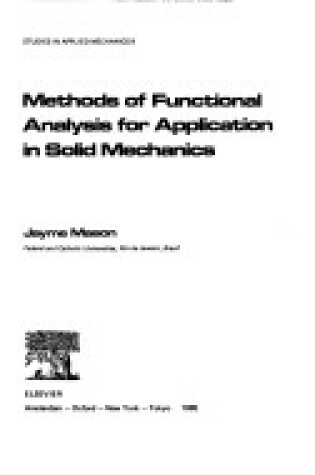 Cover of Methods of Functional Analysis for Application in Solid Mechanics