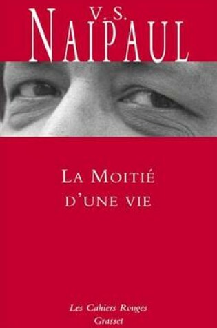 Cover of La Moitie D'Une Vie