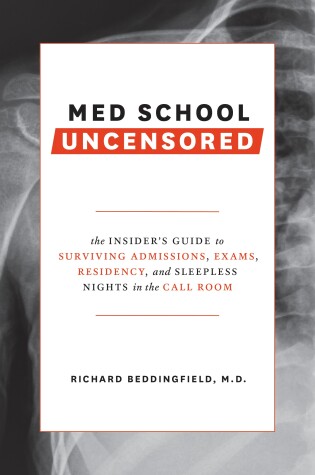 Cover of Med School Uncensored