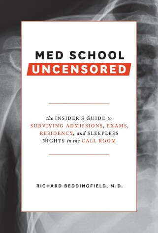 Book cover for Med School Uncensored