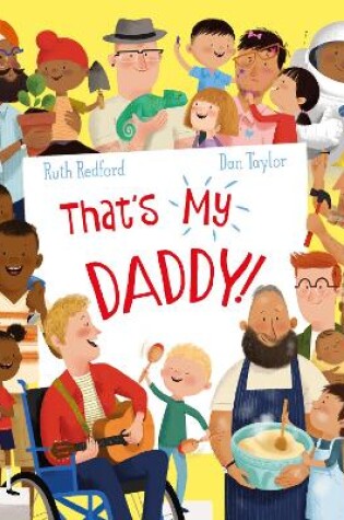 Cover of That's My Daddy!